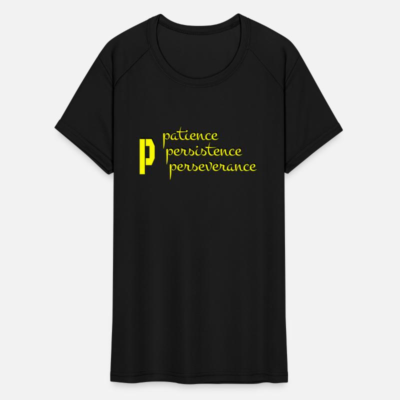 Patience Persistence Perseverance V1
