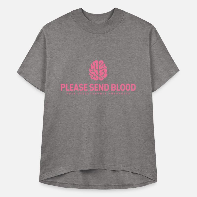 Please Send Blood POTS Dysautonomia Awareness