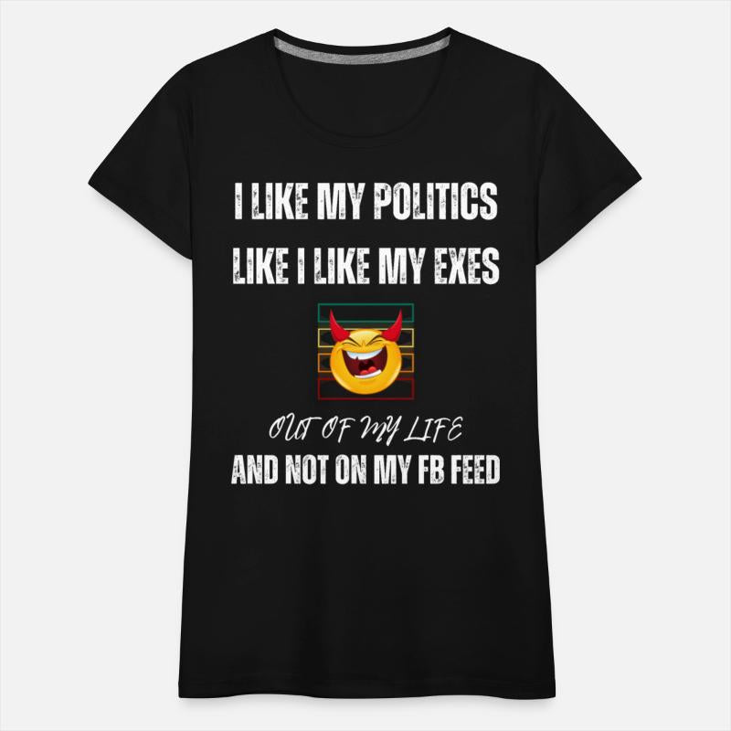 Politics Like My Exes