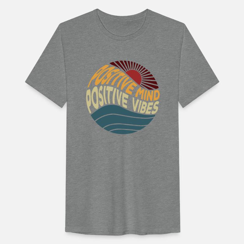 Positive Mind Positive Vibes