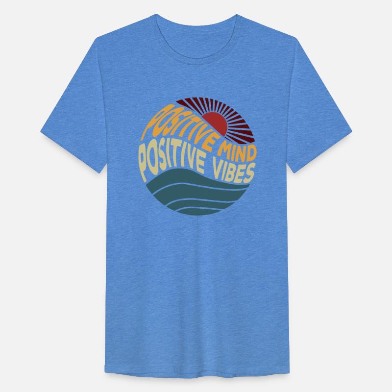 Positive Mind Positive Vibes