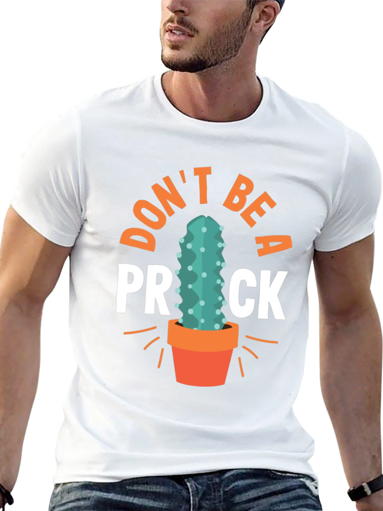 Dont Be A Prick Cactus Graphic Tee