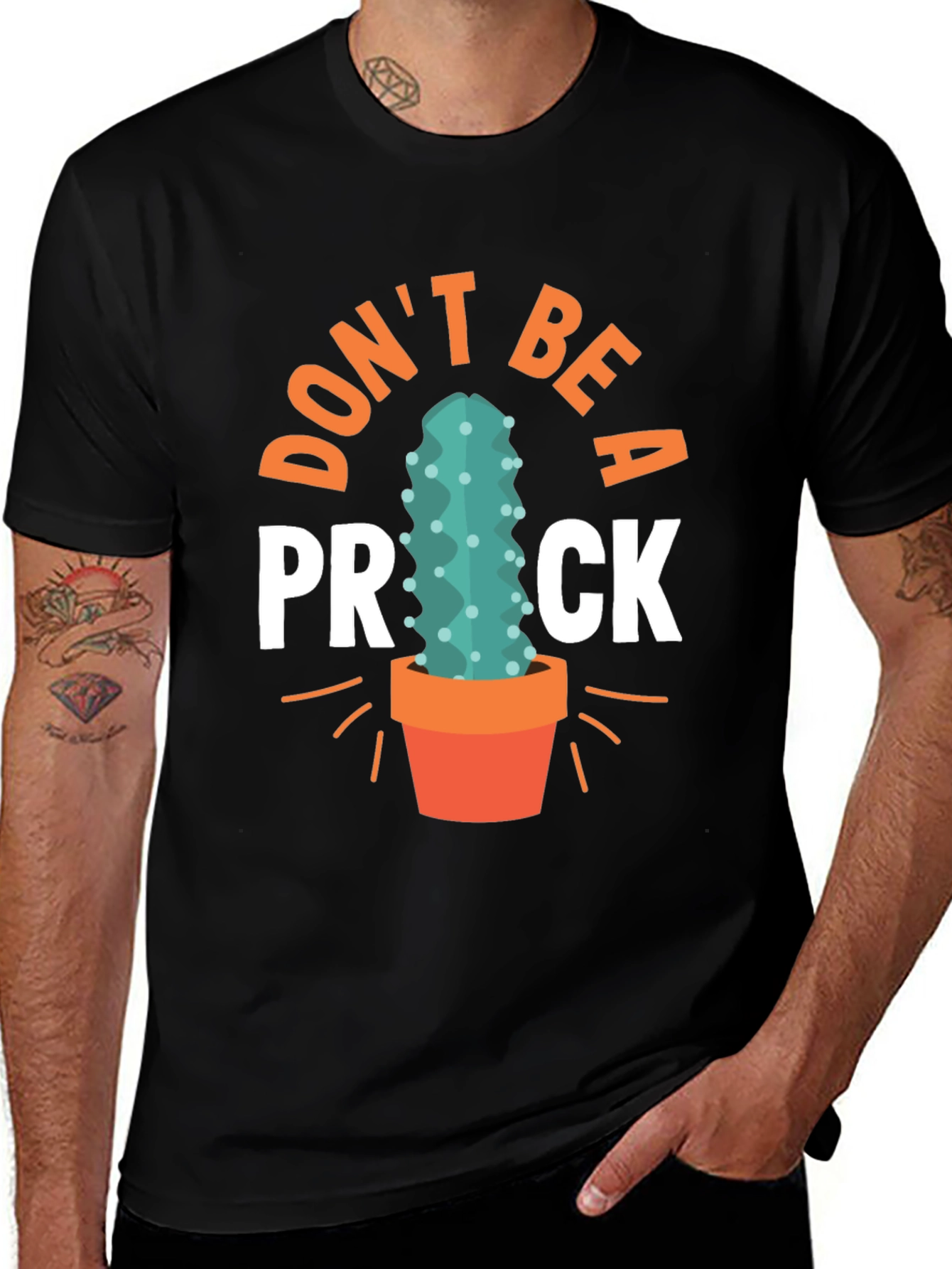 Dont Be A Prick Cactus Graphic Tee