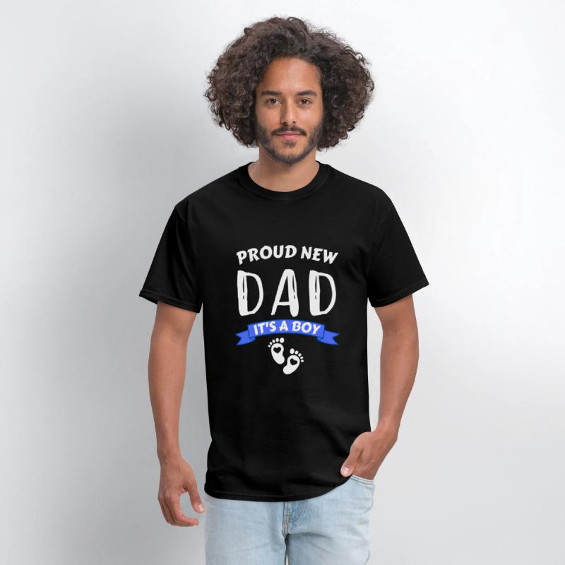 Proud New DAD It's a Boy
