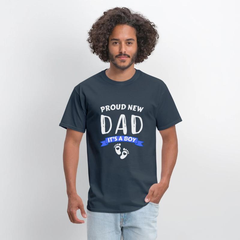 Proud New DAD It's a Boy