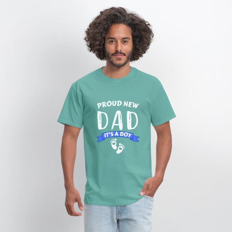 Proud New DAD It's a Boy