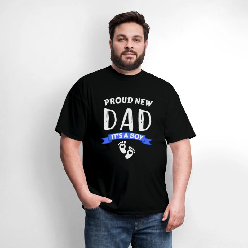 Proud New DAD It's a Boy