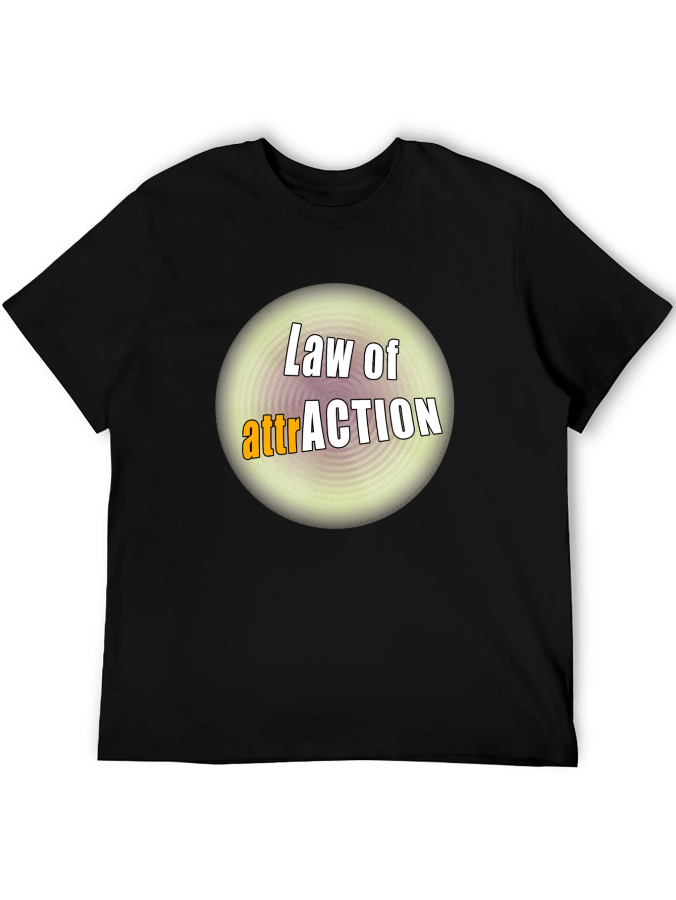 Law of Attraction Graphic T-Shirt