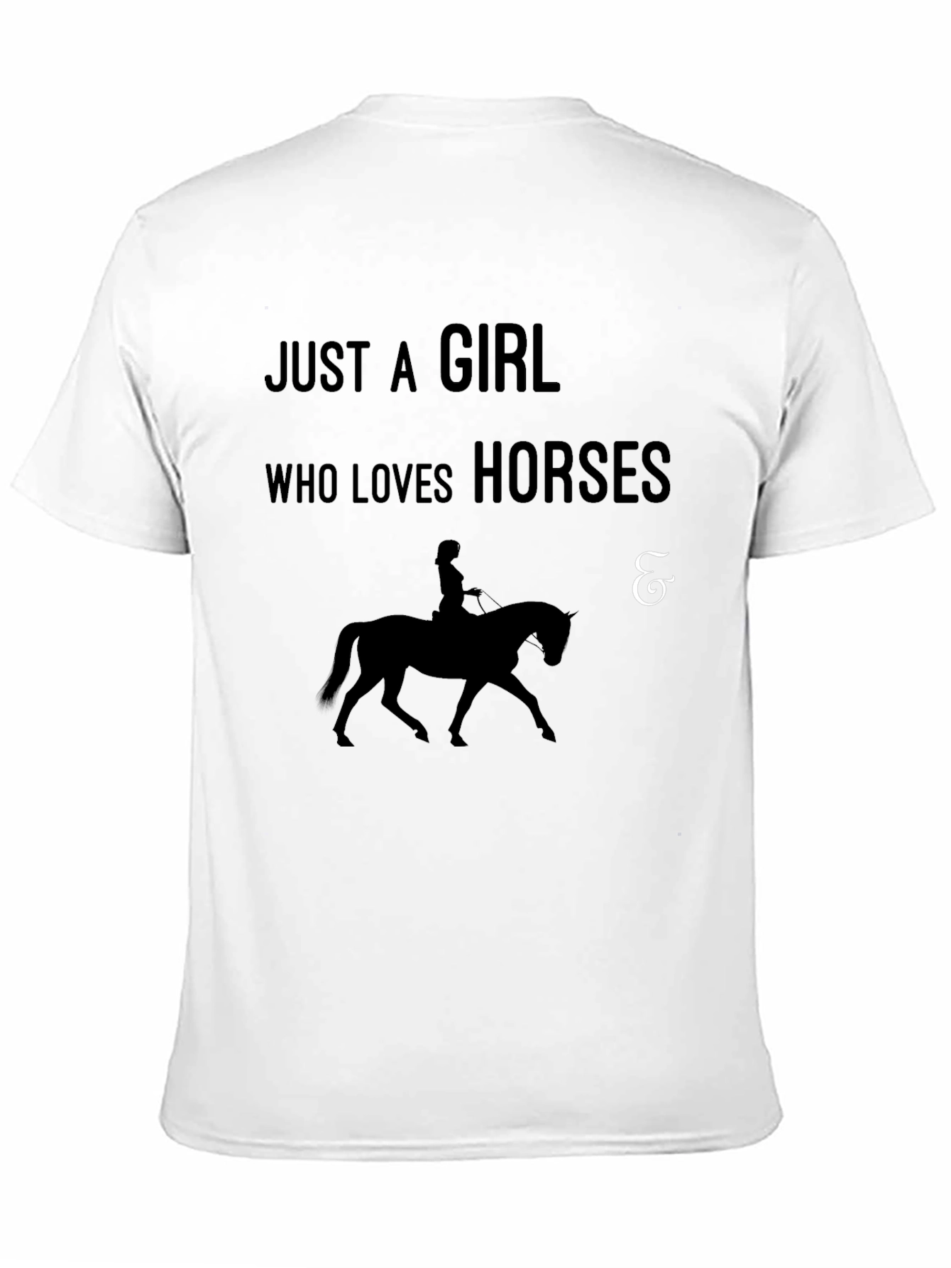 Just A Girl Who Loves Horses Black T-Shirt
