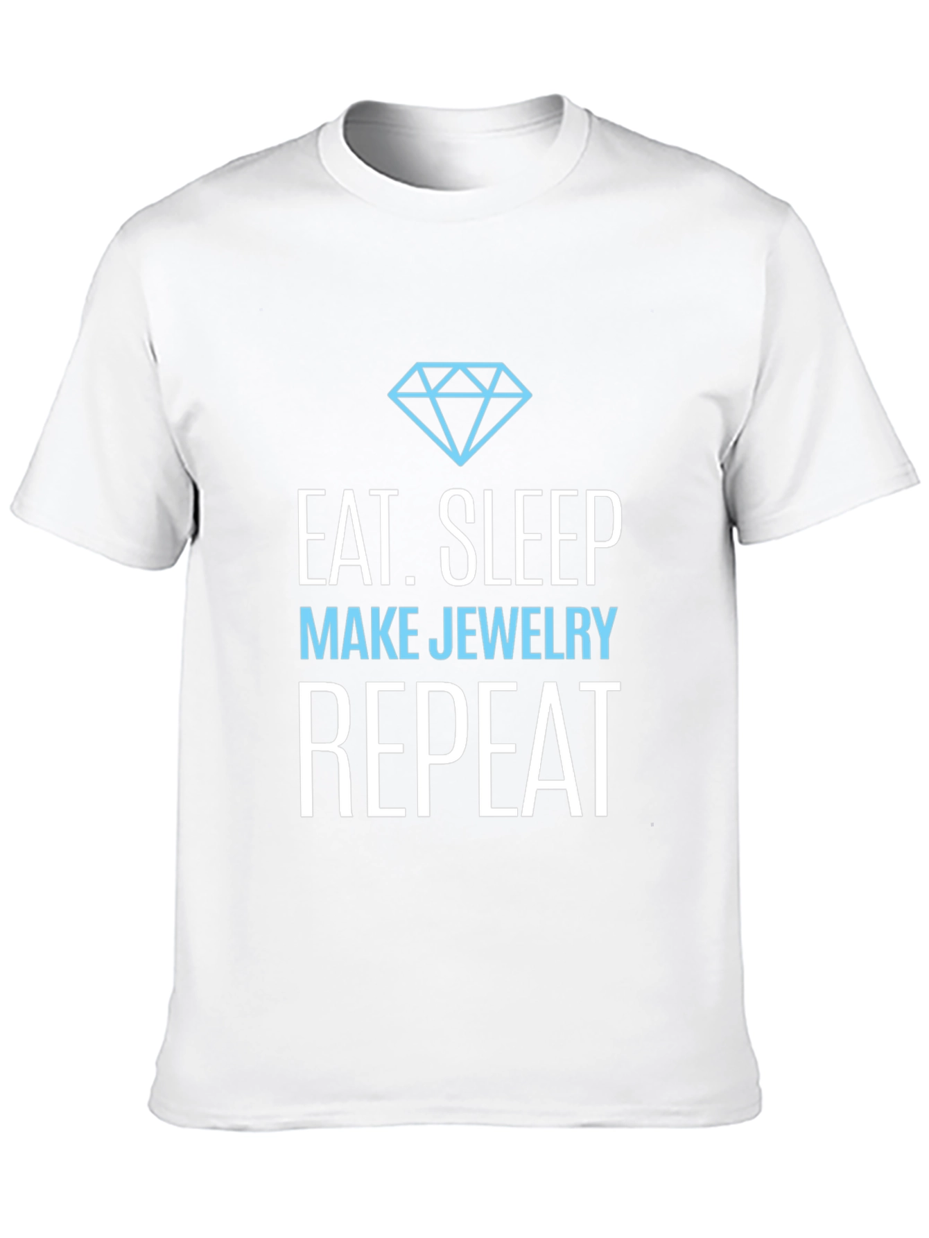 Eat Sleep Make Jewelry Repeat Graphic Tee