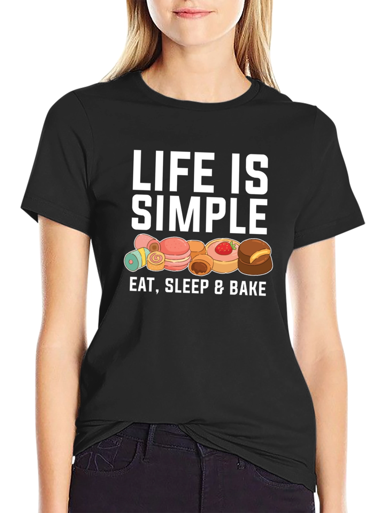 Life is Simple Eat Sleep & Bake T-Shirt