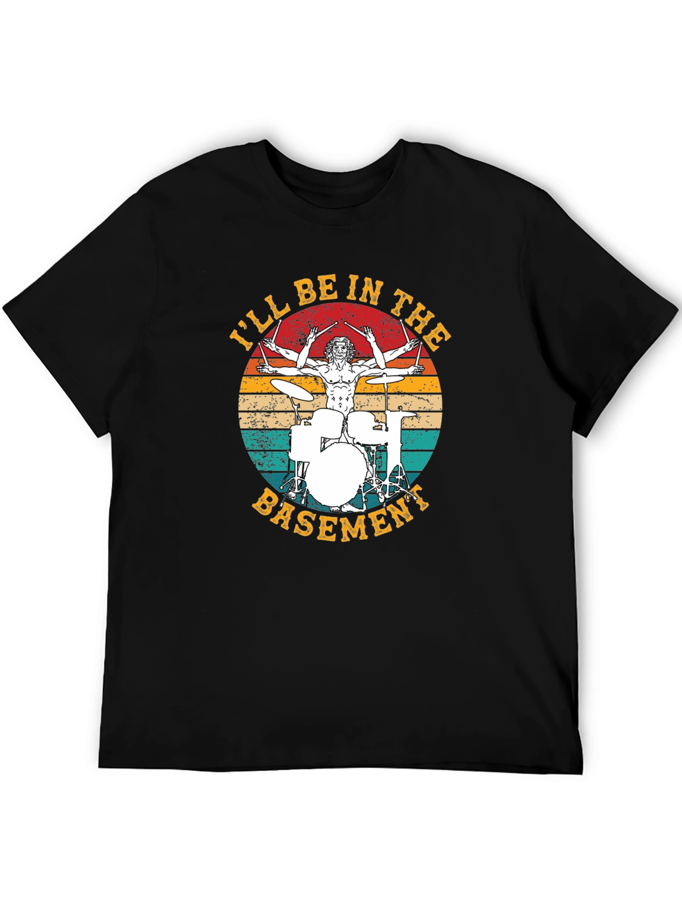 Ill Be In The Basement Drummer T-Shirt