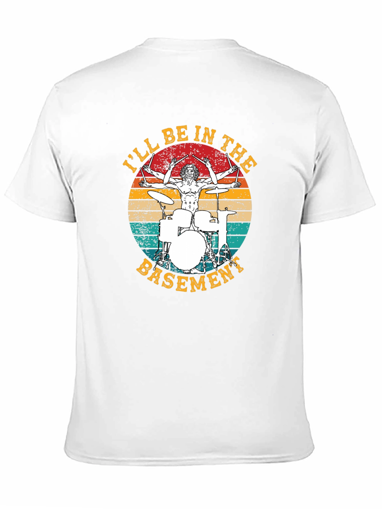 Ill Be In The Basement Drummer T-Shirt