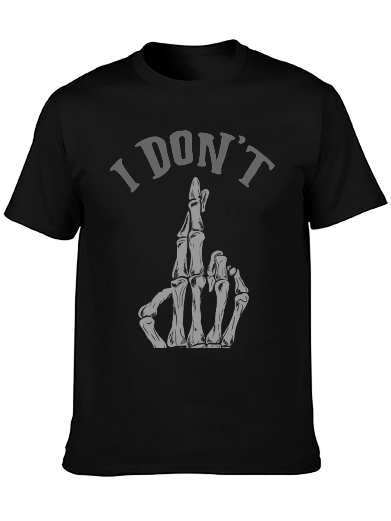 I Dont Care Skeleton Hand Graphic Tee