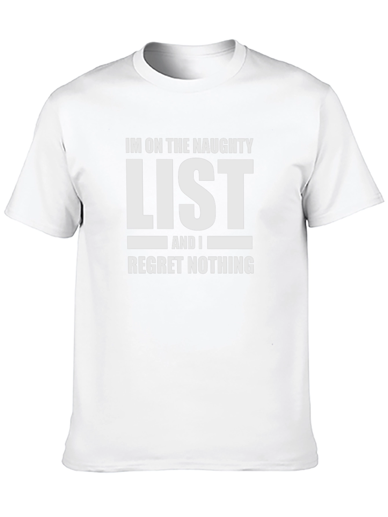 Naughty List T-Shirt - Regret Nothing Tee