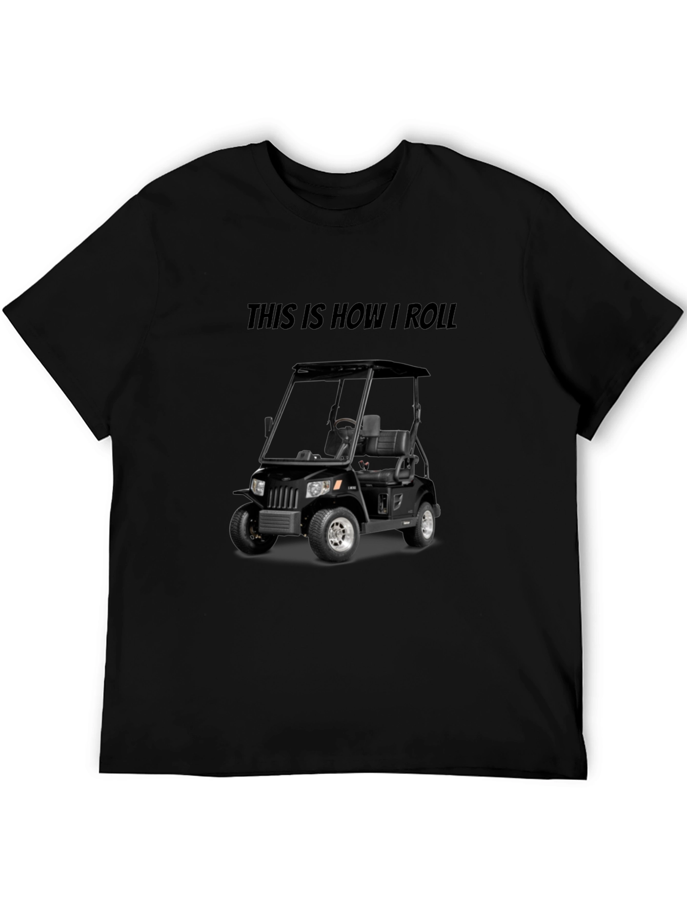 This Is How I Roll T-Shirt