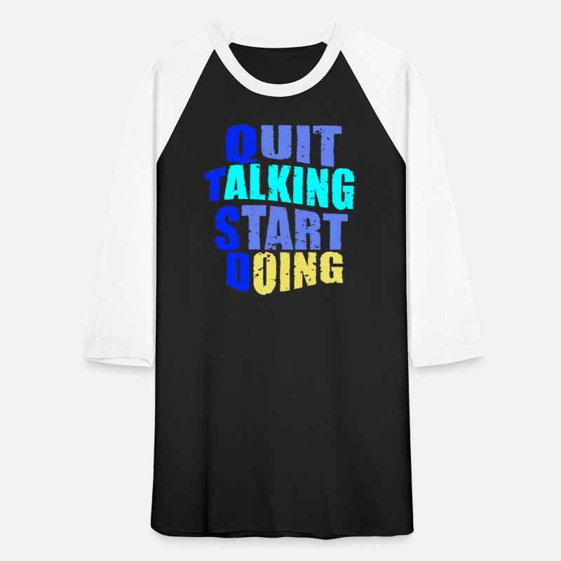 Quit Talkoing Start Doing