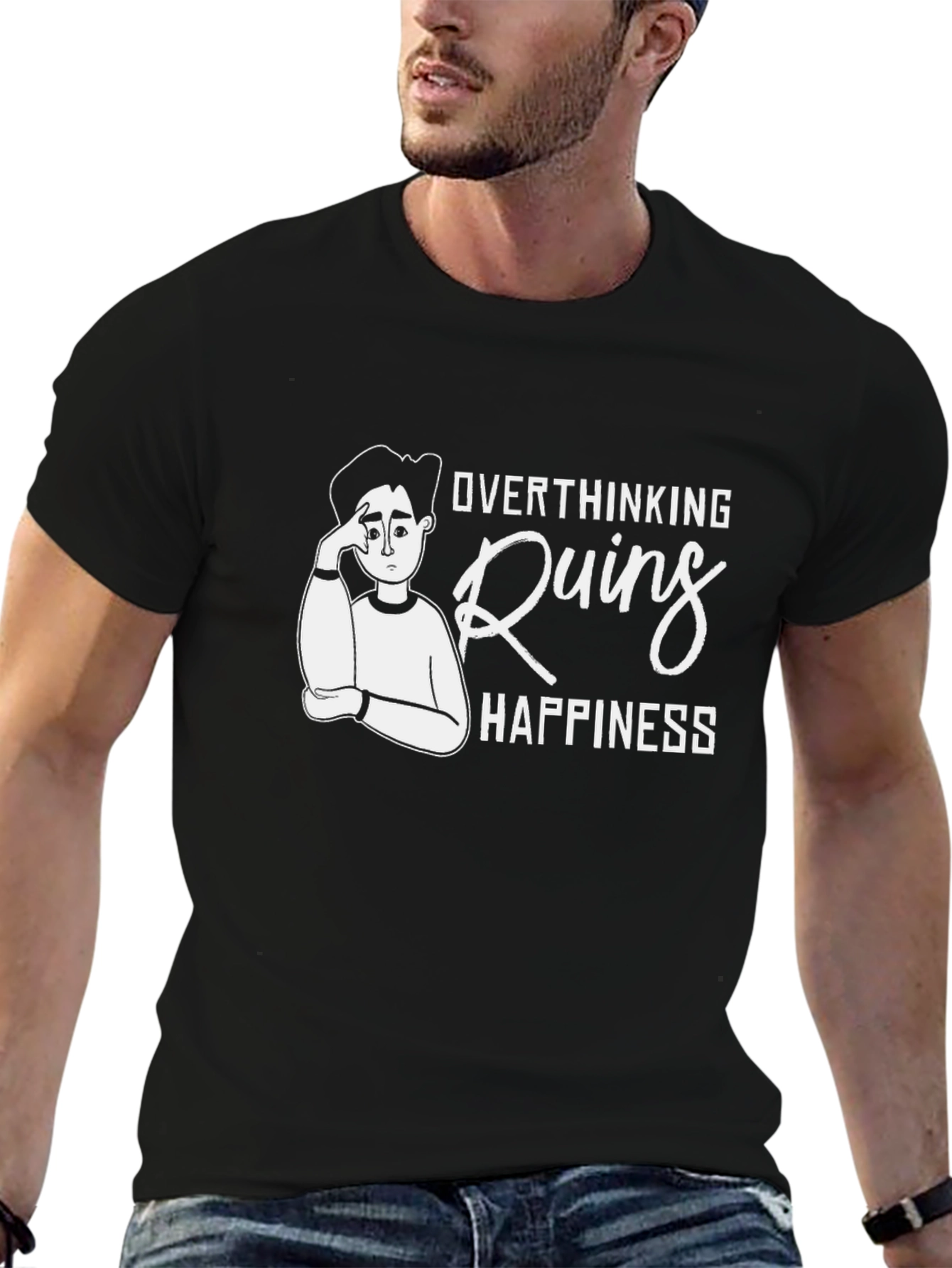 Overthinking Ruins Happiness T-Shirt - Black