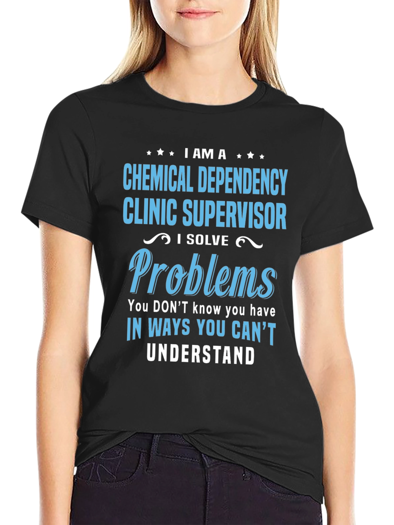 Chemical Dependency Clinic Supervisor T-Shirt