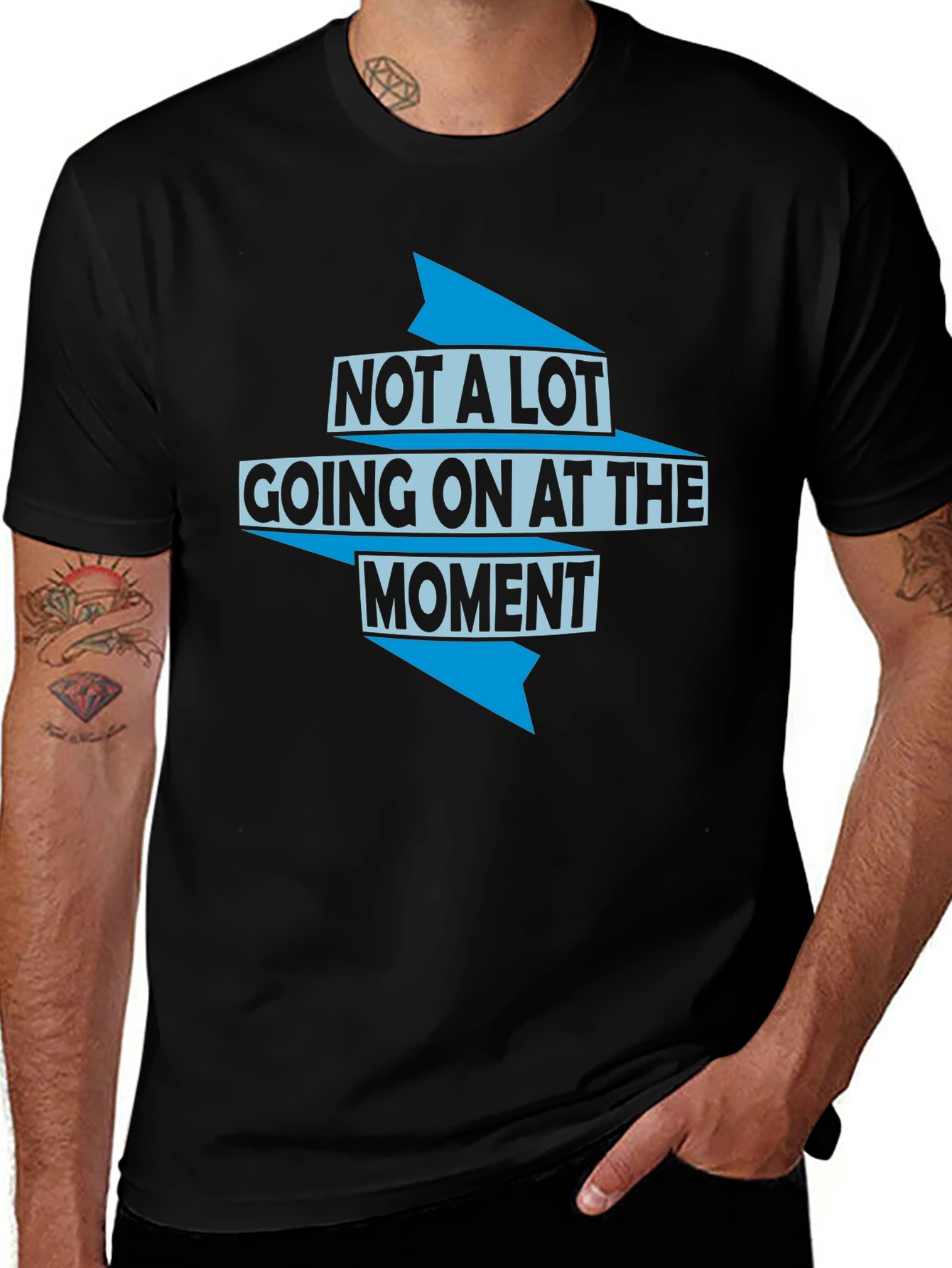 Not a Lot Going On T-Shirt
