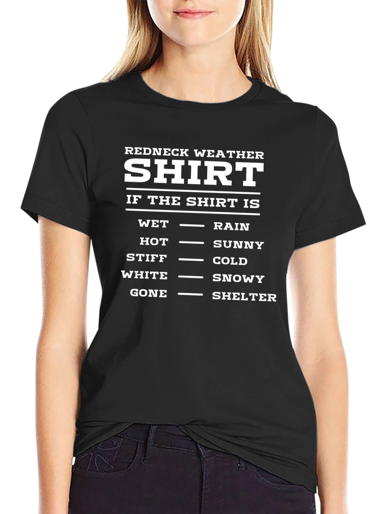 Redneck Weather Shirt - Humorous Novelty Tee
