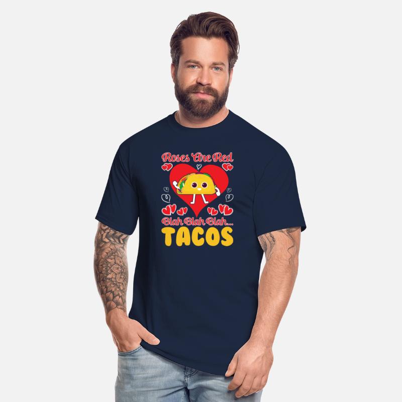 Roses Are Red Blah Blah Blah Tacos