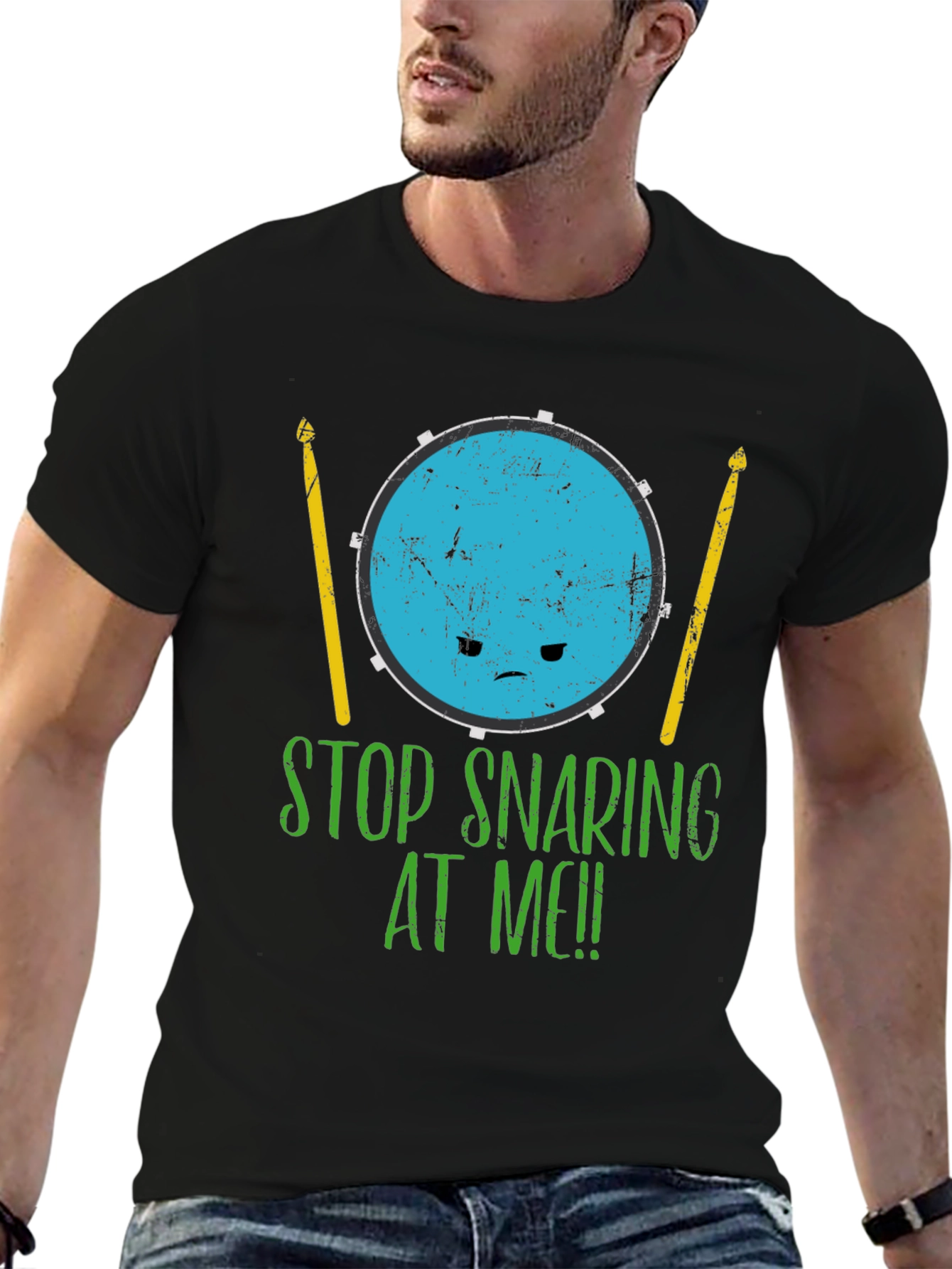 Funny Drummer Stop Snaring At Me! Graphic T-Shirt