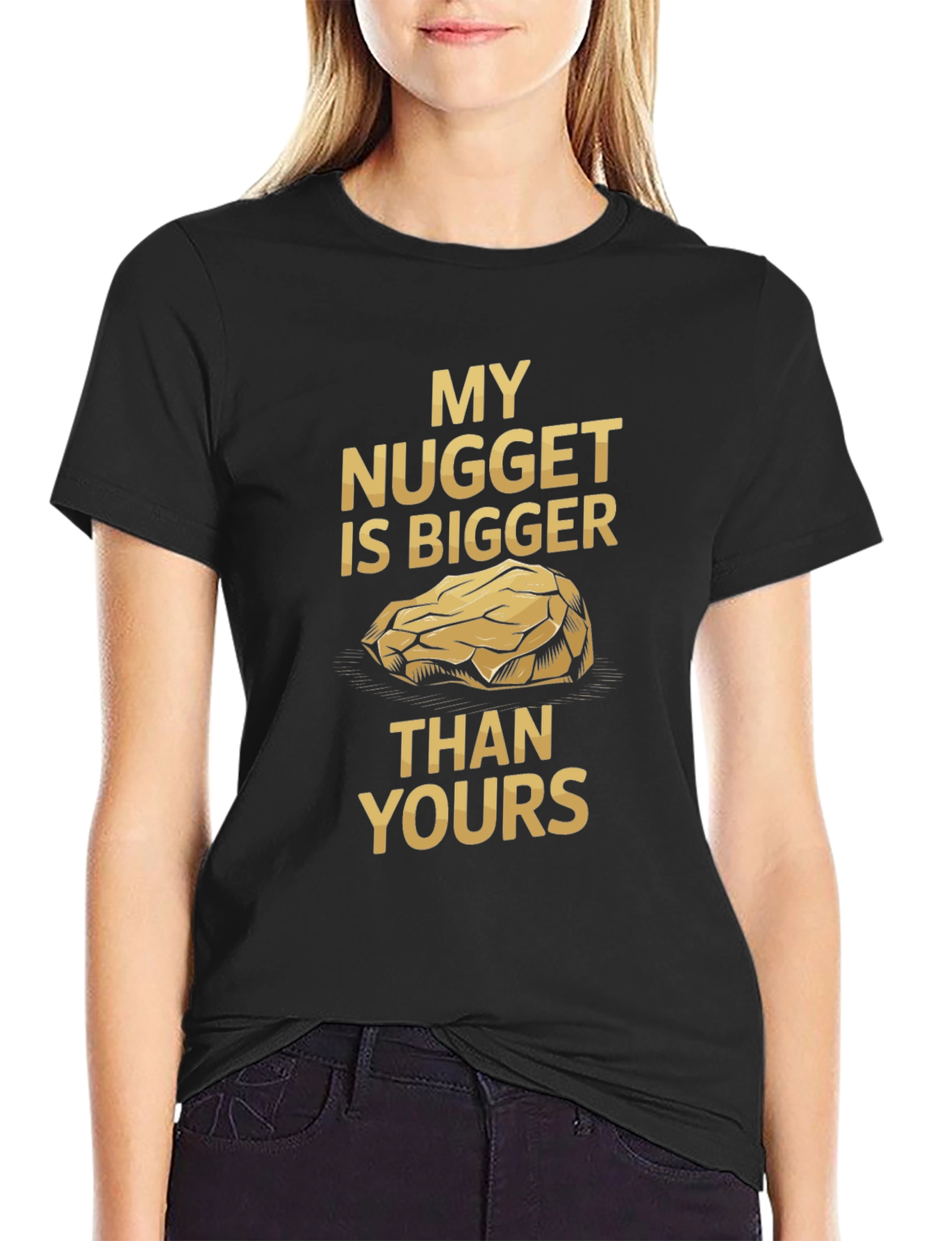 My Nugget is Bigger T-Shirt