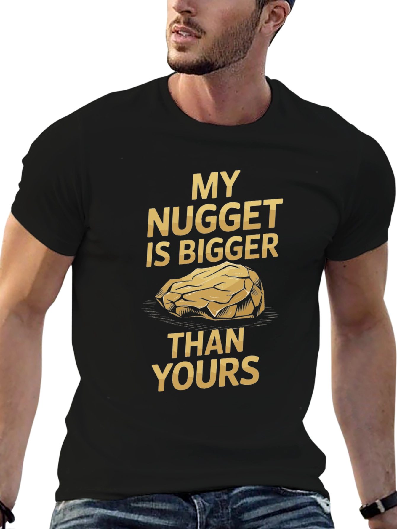 My Nugget is Bigger T-Shirt