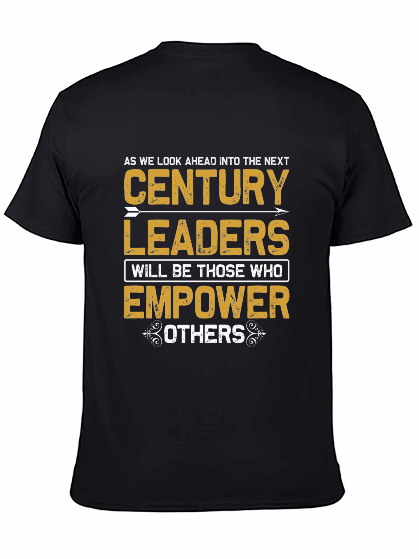 Empower Others T-Shirt - Leadership Century Design