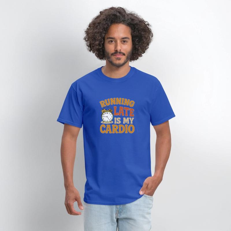 Running Late Is My Cardio – Funny Fitness Shirt