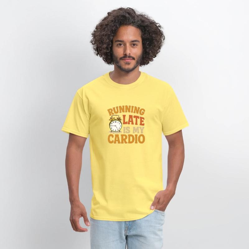 Running Late Is My Cardio – Funny Fitness Shirt