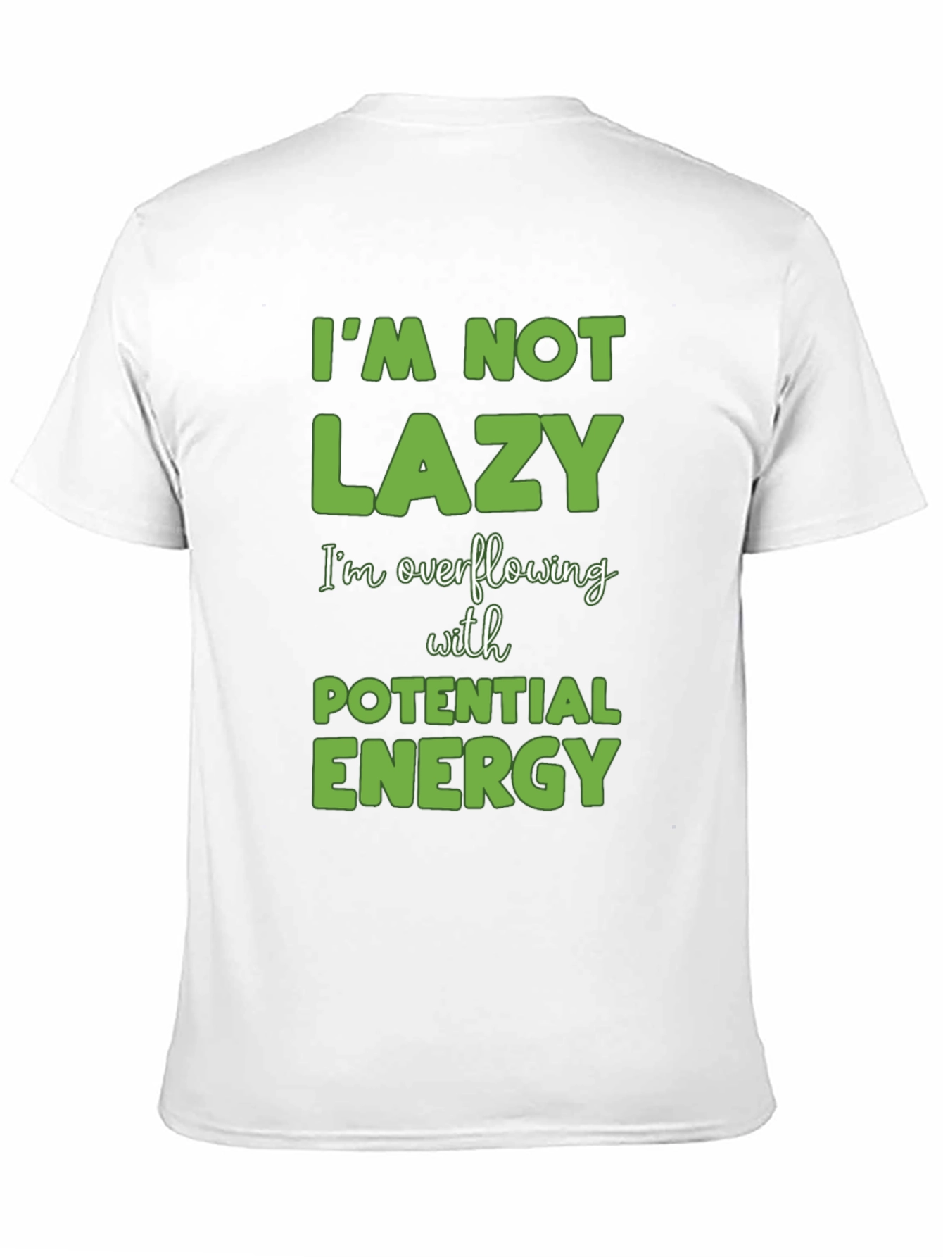 Funny Im Not Lazy Black T-Shirt