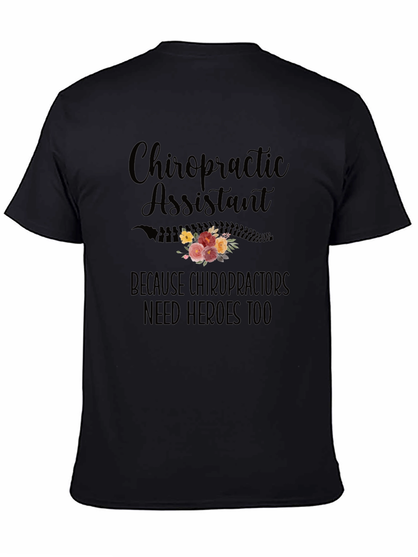 Chiropractic Assistant Hero Black T-Shirt