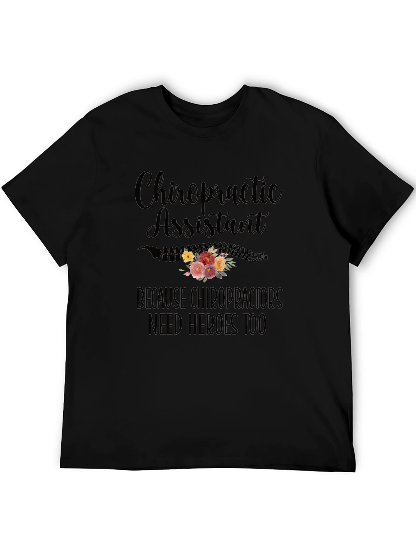 Chiropractic Assistant Hero Black T-Shirt