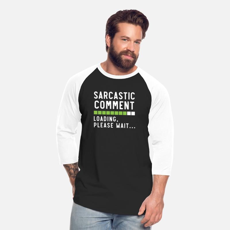 Sarcastic Comment Sarcasm Humor Jokes Humorous