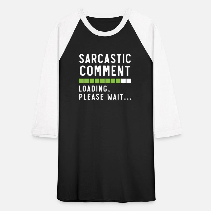 Sarcastic Comment Sarcasm Humor Jokes Humorous