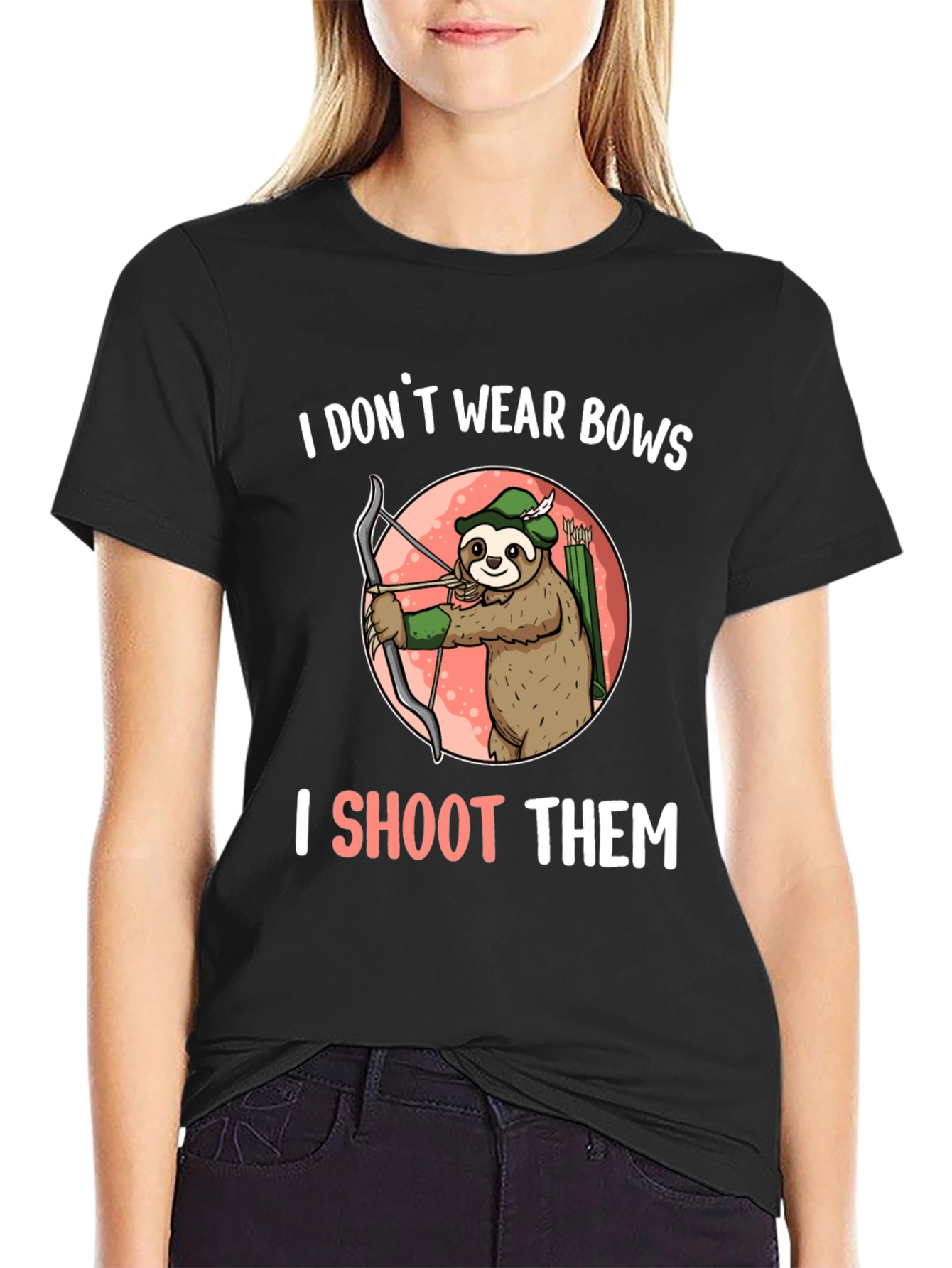 Sloth Archer T-Shirt - I Shoot Them