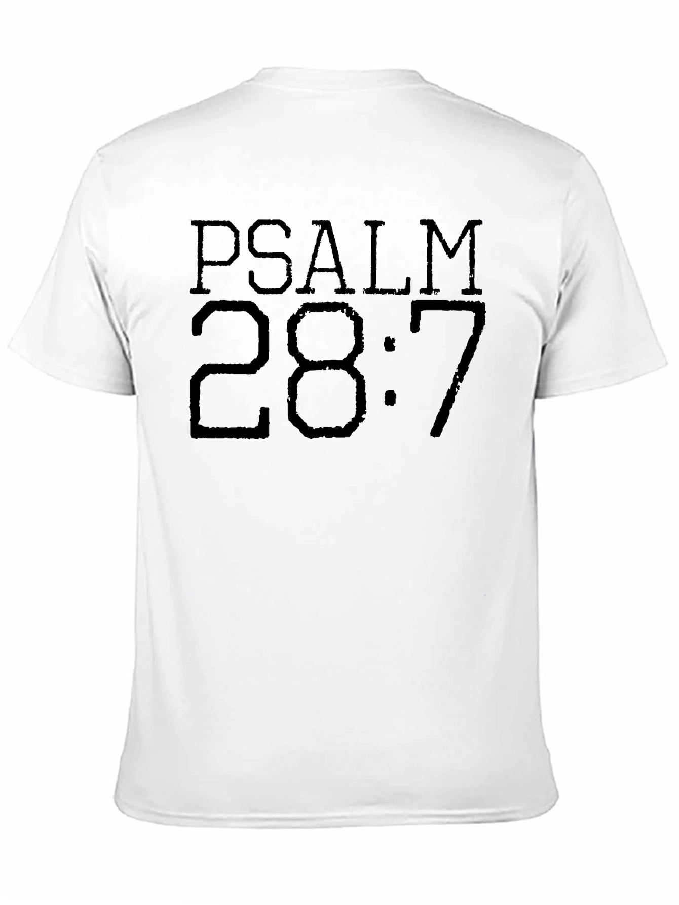 Psalm 28:7 Graphic Tee - Christian Faith T-Shirt