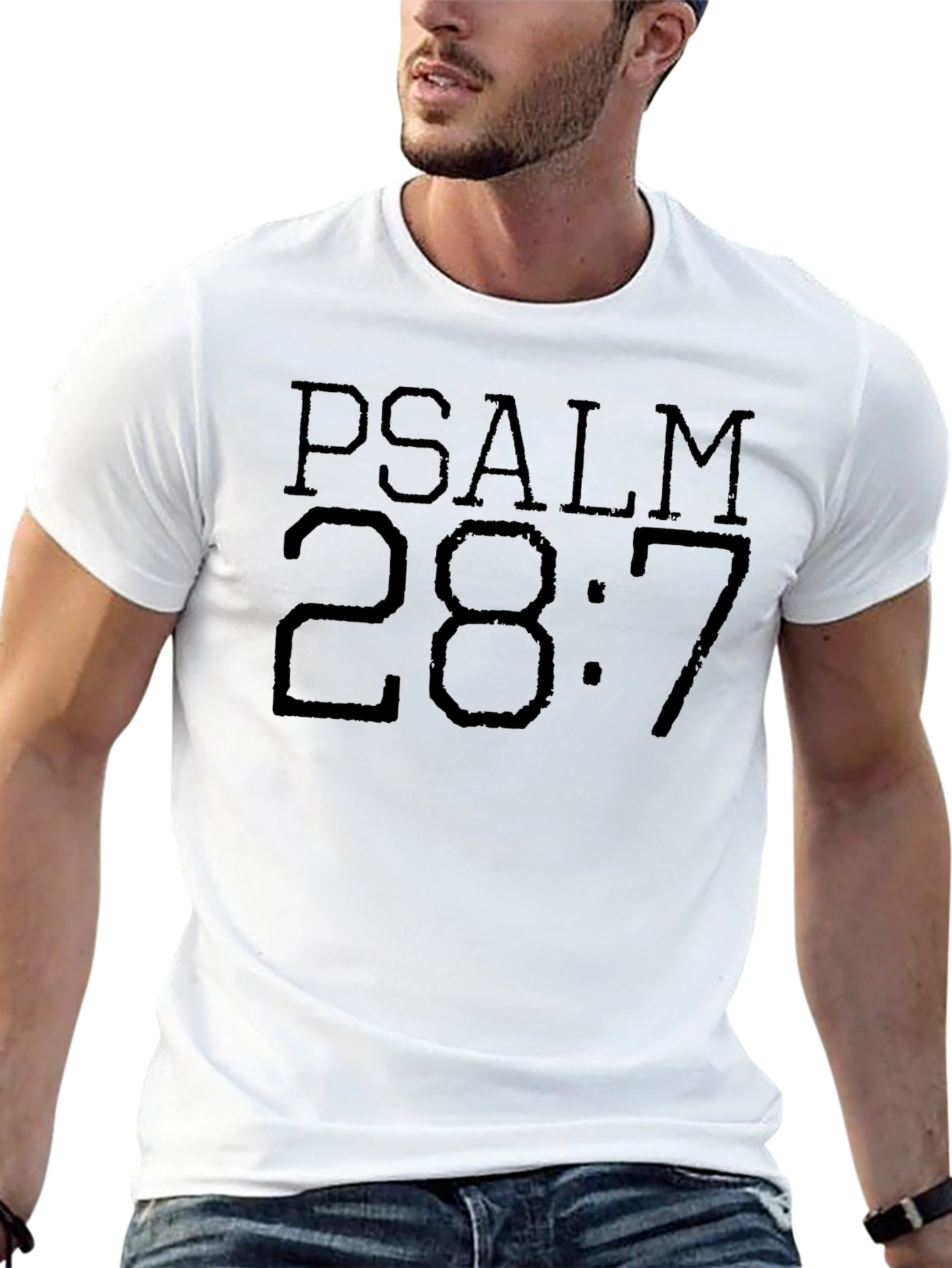 Psalm 28:7 Graphic Tee - Christian Faith T-Shirt