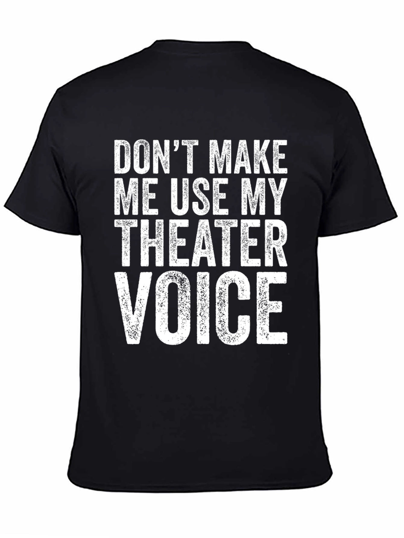 Theater Voice T-Shirt Funny Actor Gift Tee