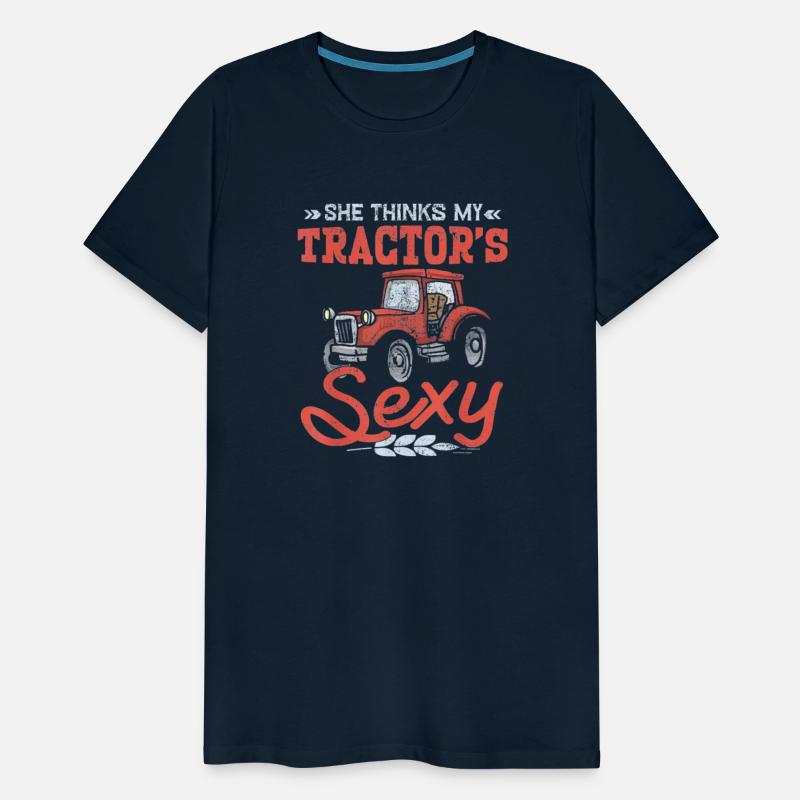 She Thinks My Tractors Sexy Harvester