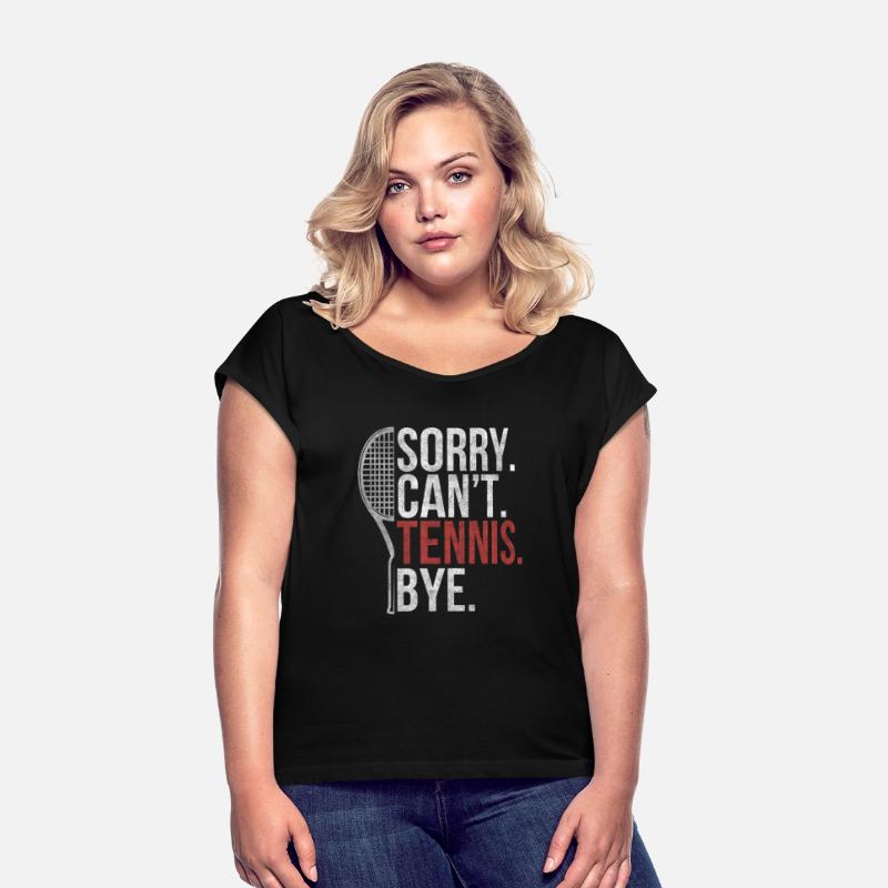 sory cant tennise bye