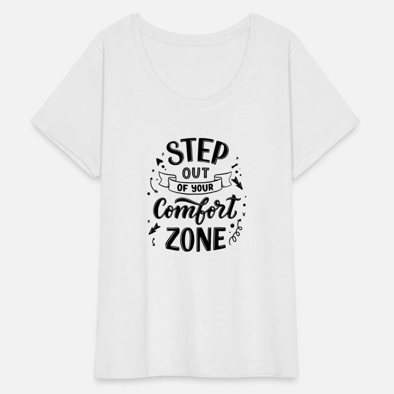 Step out of your comfort zone