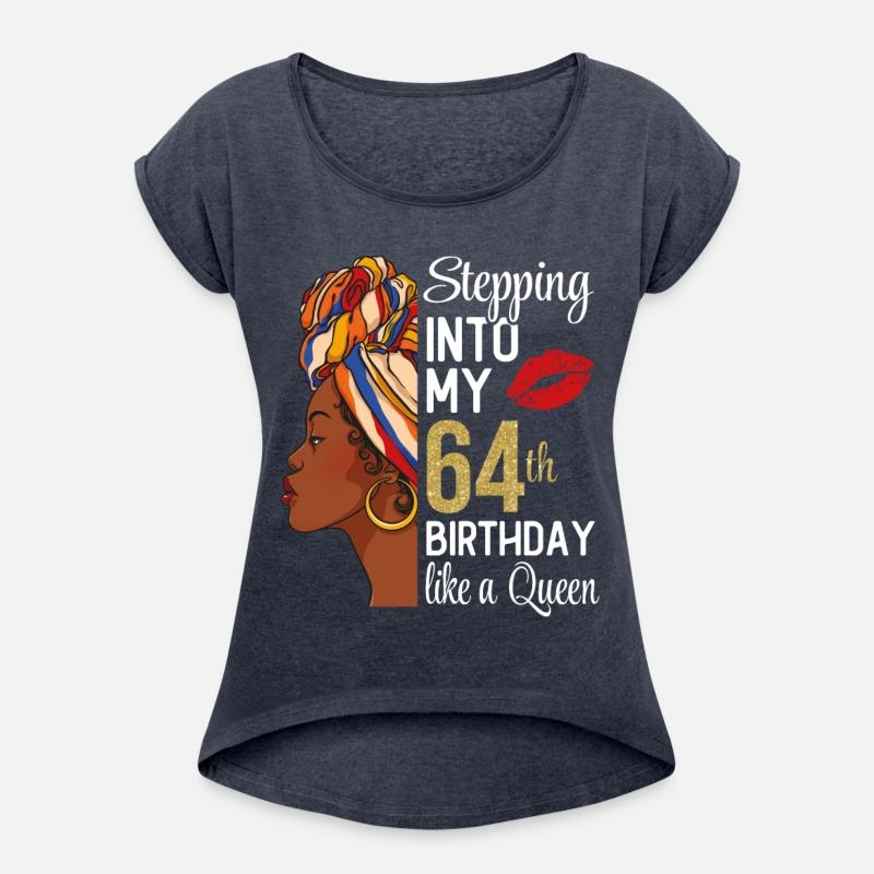 Stepping Into My 64th Birthday Like A Queen