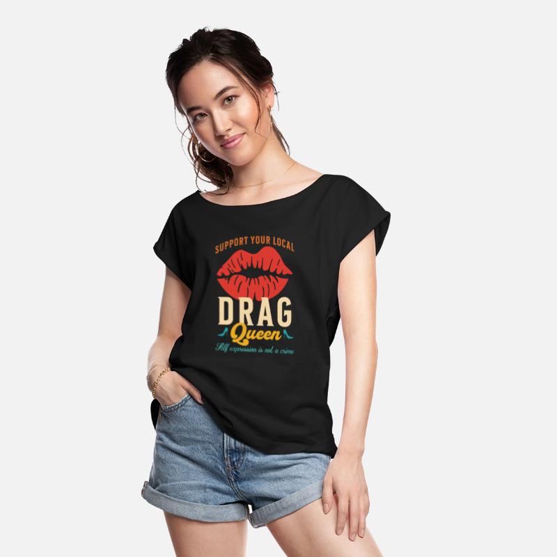Support Your Local Drag Queen Self Expression