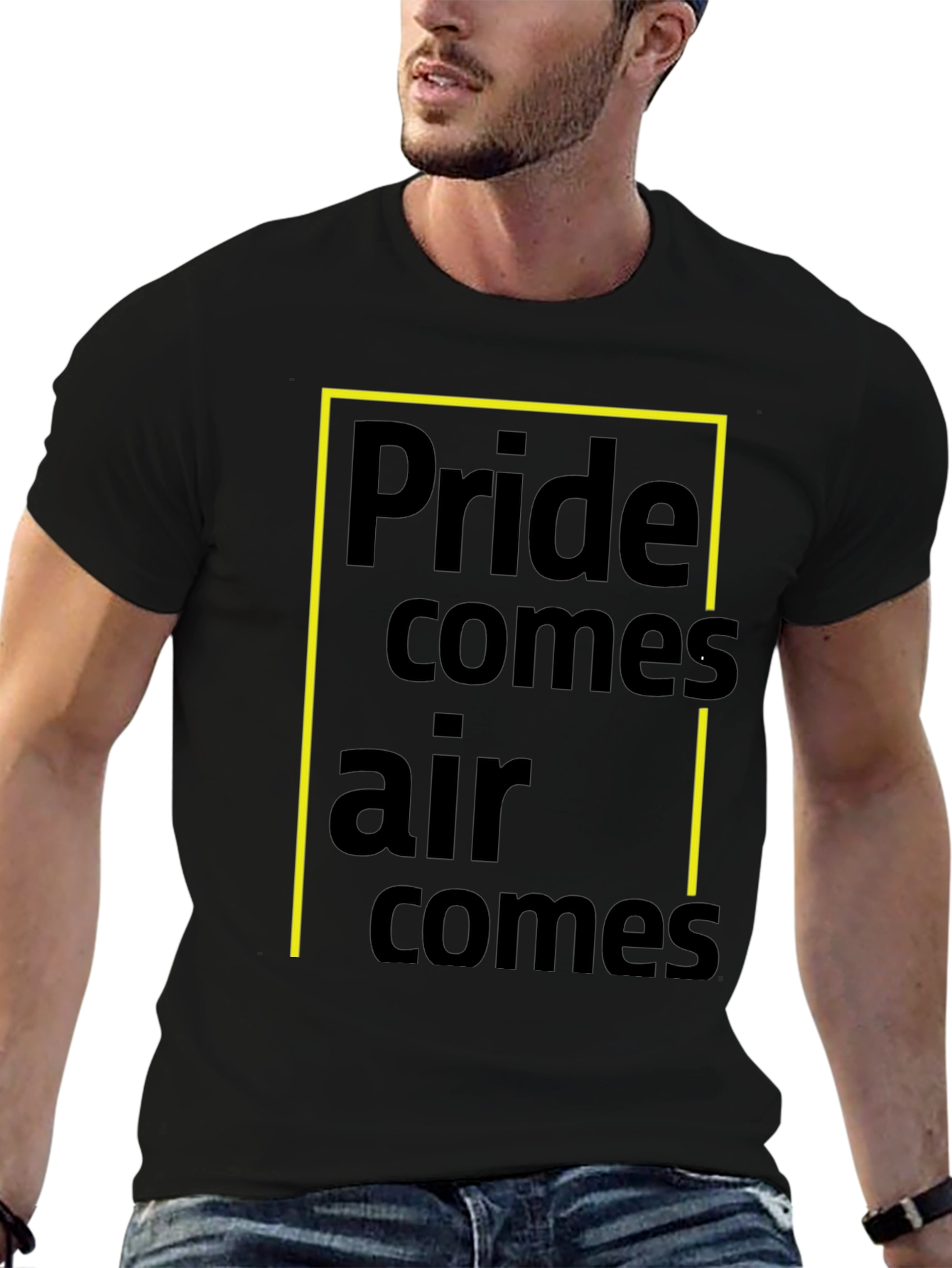 Pride Comes Before A Fall T-Shirt