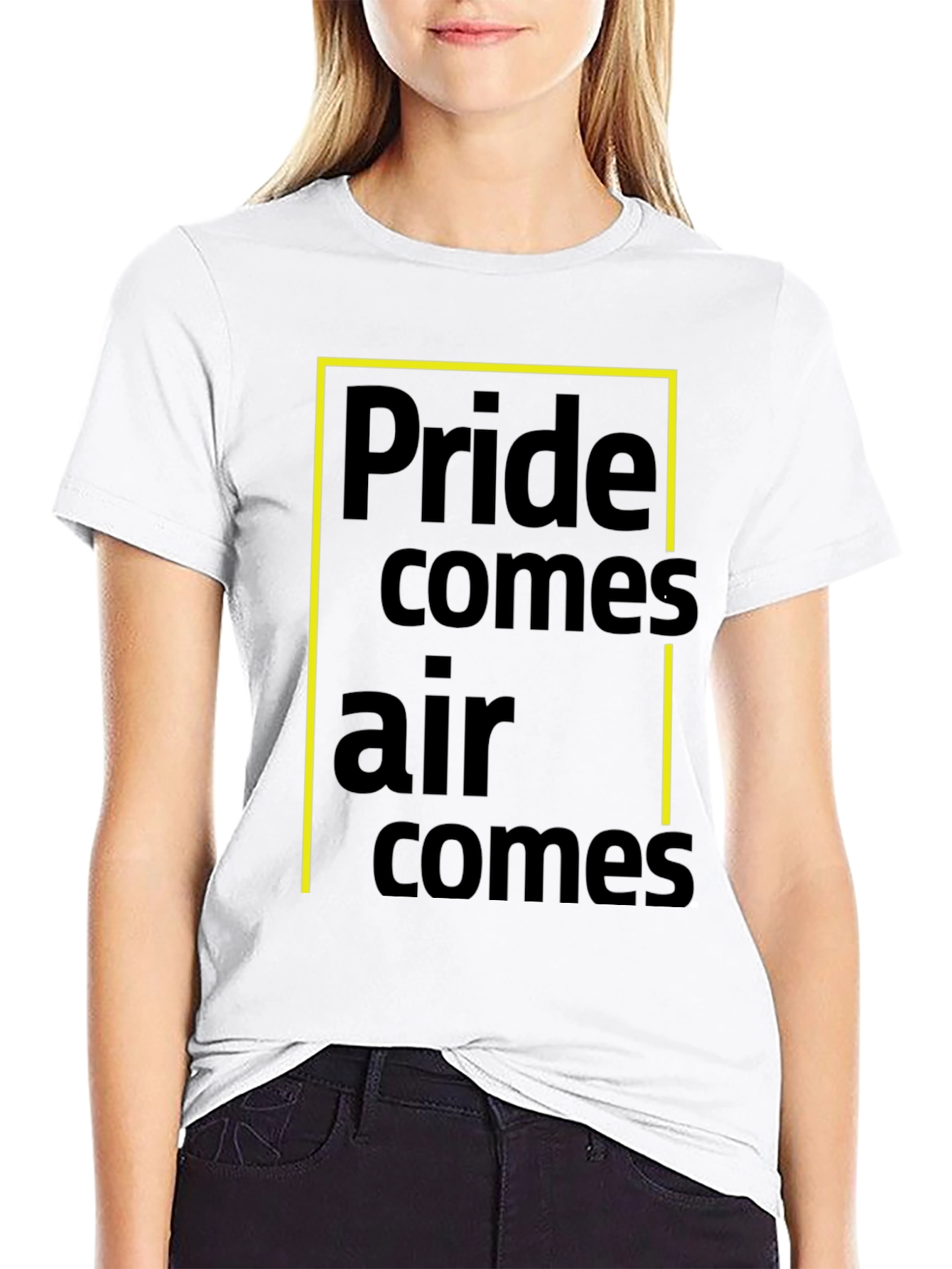 Pride Comes Before A Fall T-Shirt
