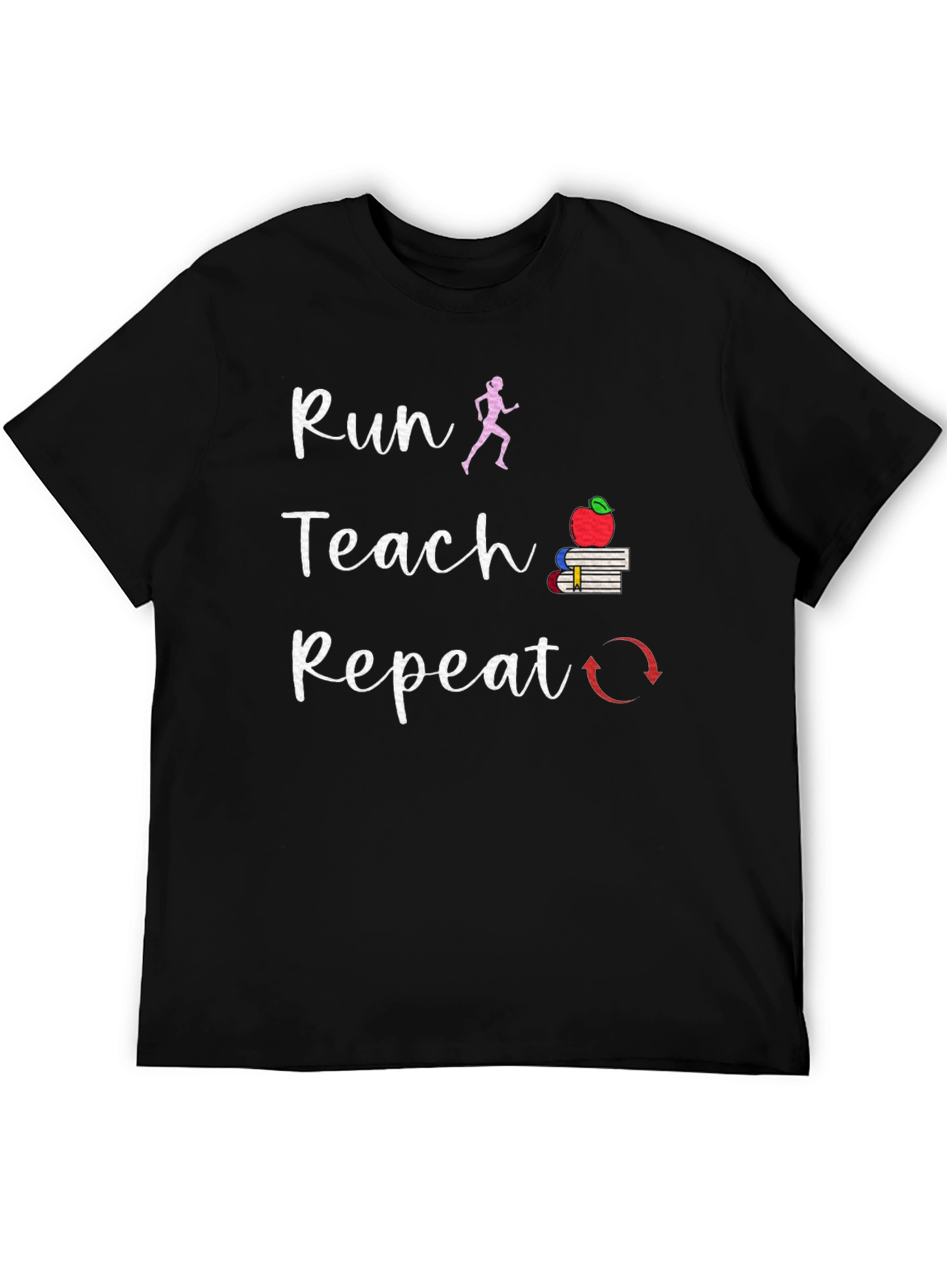 Run Teach Repeat T-Shirt