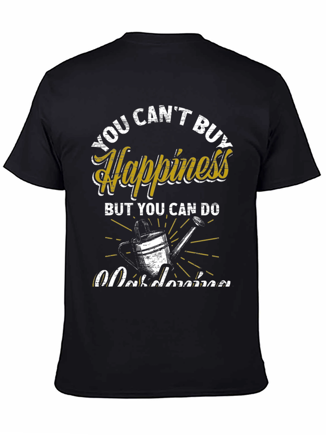 Gardening Happiness T-Shirt